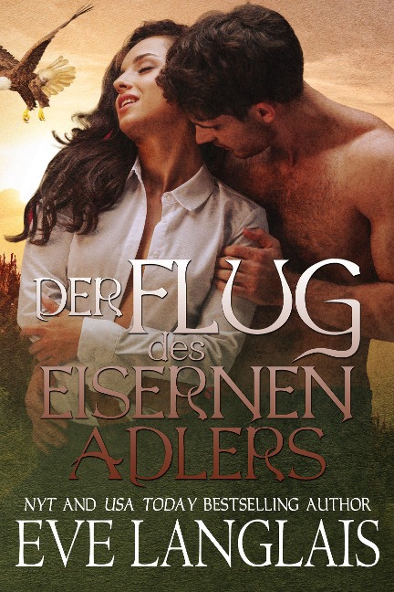 Der Flug des Eisernen Adlers (Kodiak Point, #8) - Eve Langlais