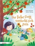 Cover-Bild zum Titel 'Der liebe Gott versteckt sich gern' von 'Frank Hartmann'