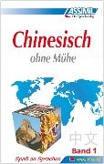 ASSiMiL Selbstlernkurs für Deutsche / Assimil Chinesisch ohne Mühe - 