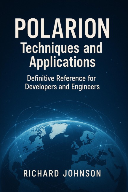 Polarion Techniques and Applications - Richard Johnson