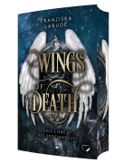 Cover-Bild zum Titel 'Wings of Death - Die Liebe des Todesengels' von 'Franziska Labude'