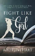 Cover-Bild zum Titel 'Fight Like a Girl' von 'Aiki Flinthart'