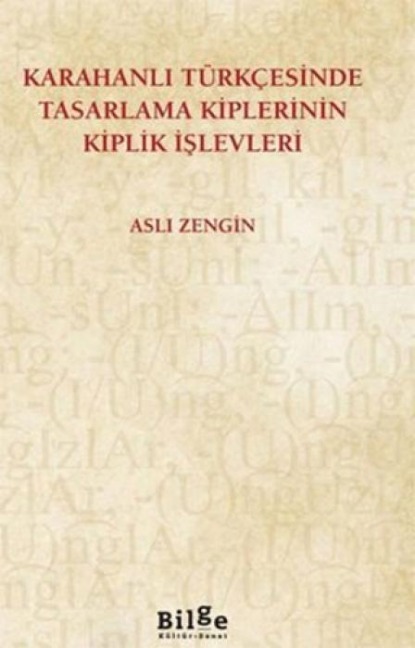 Karahanli Türkcesinde Tasarlama Kiplerinin Kiplik Islevleri - Asli Zengin