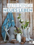 Cover-Bild zum Titel 'Alte Dinge, neues Leben' von 'Julika Schlüter'