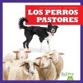 Cover-Bild zum Titel 'Los Perros Pastores (Herding Dogs)' von 'Marie Brandle'