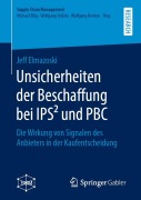 Cover-Bild zum Titel 'Unsicherheiten der Beschaffung bei IPS² und PBC' von 'Jeff Elmazoski'