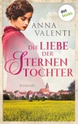 Cover-Bild zum Titel 'Die Liebe der Sternentochter - Band 2' von 'Anna Valenti'