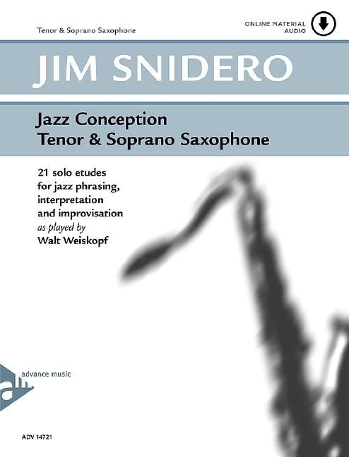 Jazz Conception Tenor & Soprano Saxophone - Jim Snidero