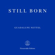 Cover-Bild zum Titel 'Still Born' von 'Guadalupe Nettel'