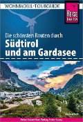 Cover-Bild zum Titel 'Reise Know-How Wohnmobil-Tourguide Südtirol und Gardasee' von 'Michael Moll'