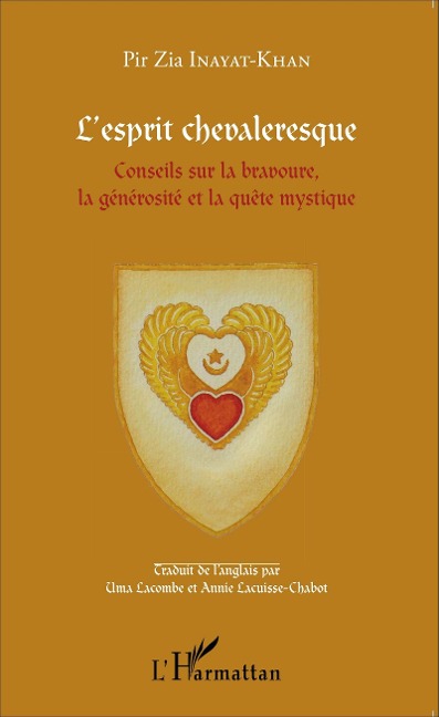 L'esprit chevaleresque - Inayat-Khan
