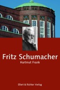 Cover-Bild zum Titel 'Fritz Schumacher' von 'Hartmut Frank'