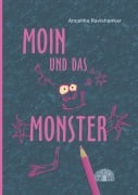 Cover-Bild zum Titel 'Moin und das Monster' von 'Anushka Ravishankar'
