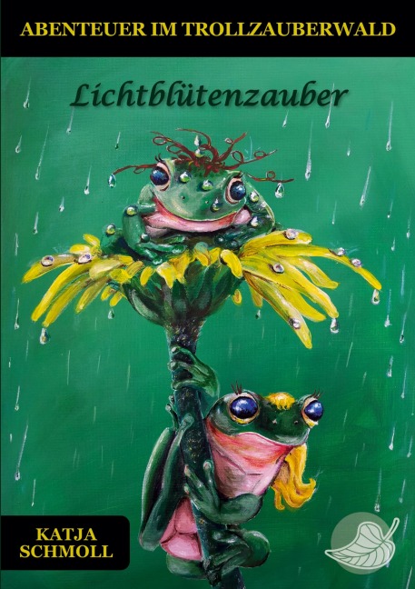 Lichtblütenzauber - Katja Schmoll