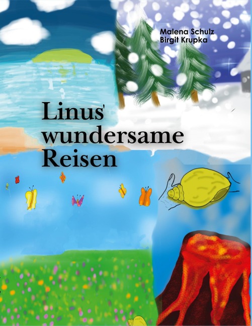 Linus¿ wundersame Reisen - Malena Schulz