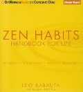 Zen Habits: Handbook for Life - Leo Babauta