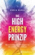 Cover-Bild zum Titel 'Das High Energy Prinzip' von 'Chris Surel'
