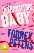 Cover-Bild zum Titel 'Detransition, Baby' von 'Torrey Peters'