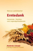 Cover-Bild zum Titel 'Erntedank' von 'Marcus Lautenbacher'