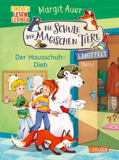 Die Schule der magischen Tiere ermittelt Neuausgabe 2: Der Hausschuh-Dieb - Margit Auer