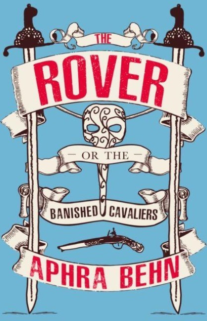 The Rover - Aphra Behn