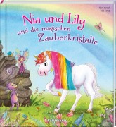 Cover-Bild zum Titel 'Nia und Lily und die magischen Zauberkristalle' von 'Klara Kamlah'