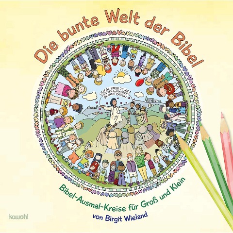 Die bunte Welt der Bibel - 