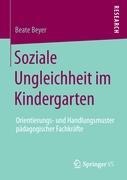 Soziale Ungleichheit im Kindergarten - Beate Beyer