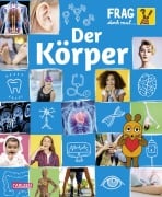 Cover-Bild zum Titel 'Frag doch mal ... die Maus: Der Körper' von 'Heike Tober'