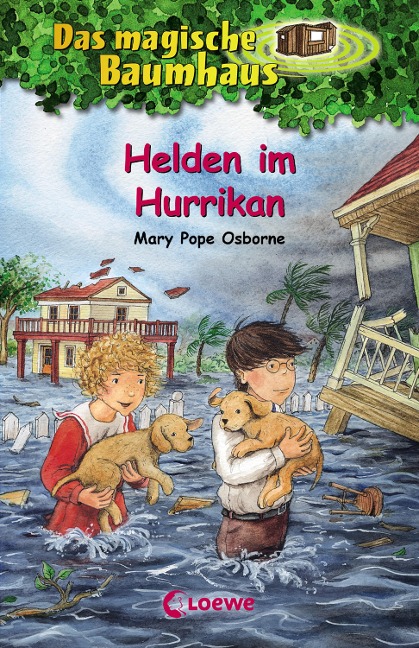Das magische Baumhaus (Band 55) - Helden im Hurrikan - Mary Pope Osborne