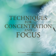 Cover-Bild zum Titel 'Techniques for concentration and focus' von 'Frédéric Garnier'