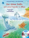 Cover-Bild zum Titel 'Der kleine Delfin und seine Freunde im Meer' von 'Friederun Reichenstetter'