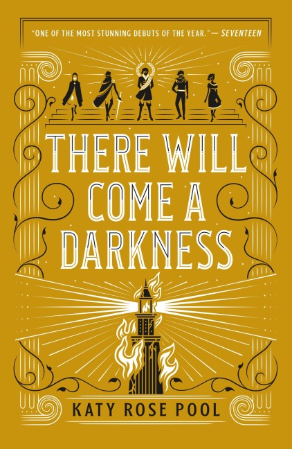 There Will Come a Darkness - Katy Rose Pool