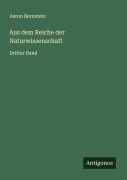 Cover-Bild zum Titel 'Aus dem Reiche der Naturwissenschaft' von 'Aaron Bernstein'