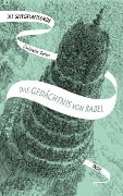 Die Spiegelreisende 3 - Das Gedächtnis von Babel - Christelle Dabos