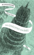 Cover-Bild zum Titel 'Die Spiegelreisende 3 - Das Gedächtnis von Babel' von 'Christelle Dabos'