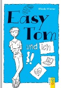 Cover-Bild zum Titel 'EasyTom und ich' von 'Elfriede Wimmer'