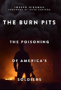 Cover-Bild zum Titel 'The Burn Pits' von 'Joseph Hickman'