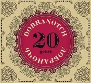 20 Years - Dobranotch