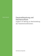 Cover-Bild zum Titel 'Dauervollstreckung und Nachlasszuflüsse' von 'Henry Deuschl'