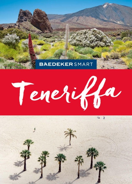 Baedeker SMART Reiseführer E-Book Teneriffa - Rolf Goetz
