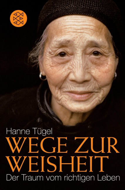 Wege zur Weisheit - Hanne Tügel