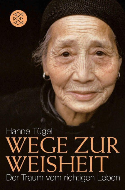 Wege zur Weisheit - Hanne Tügel