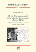 Cover-Bild zum Titel 'Gli esiti delle occlusive velari latine nelle varietà retoromanze grigionesi dell'AIS' von 'Stefano Negrinelli'