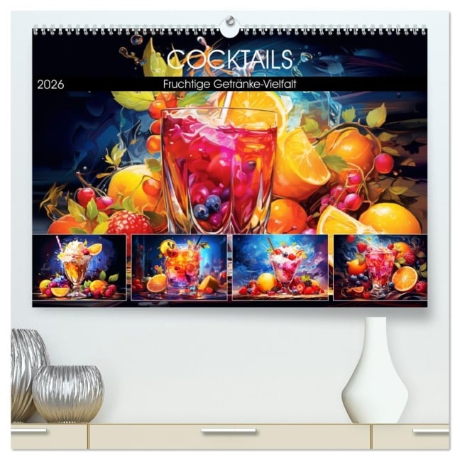 Cocktails. Fruchtige Getränke-Vielfalt (hochwertiger Premium Wandkalender 2026 DIN A2 quer), Kunstdruck in Hochglanz - Rose Hurley