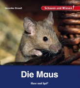 Cover-Bild zum Titel 'Die Maus' von 'Veronika Straaß'