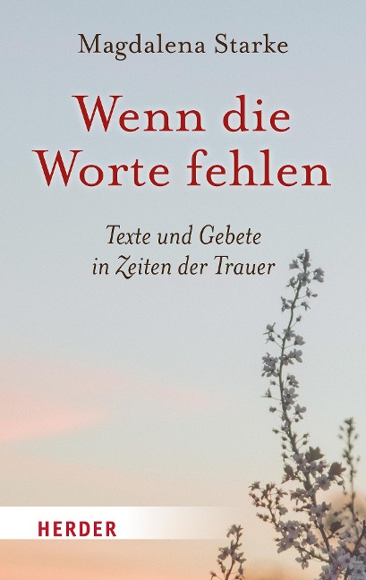 Wenn die Worte fehlen - Magdalena Starke