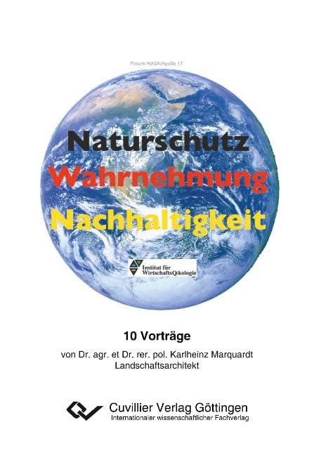 Naturschutz ¿ Wahrnehmung ¿ Nachhaltigkeit - Karl-Heinz Marquardt