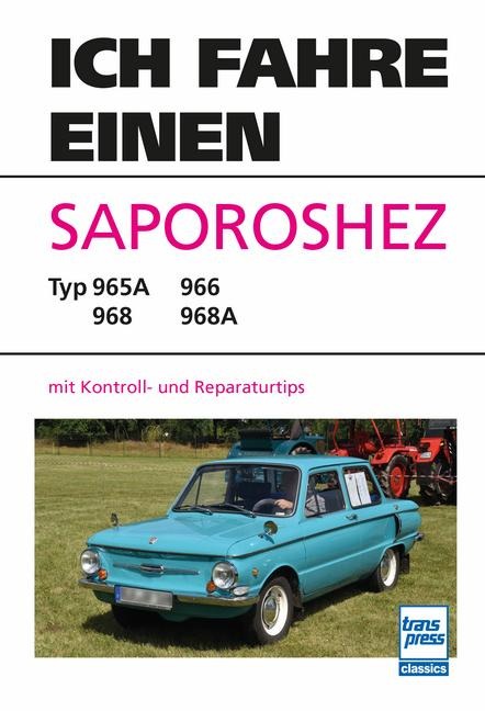 Ich fahre einen Saporoshez - Hein Werner