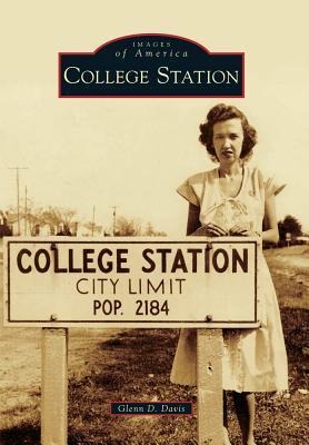 College Station - Glenn D. Davis